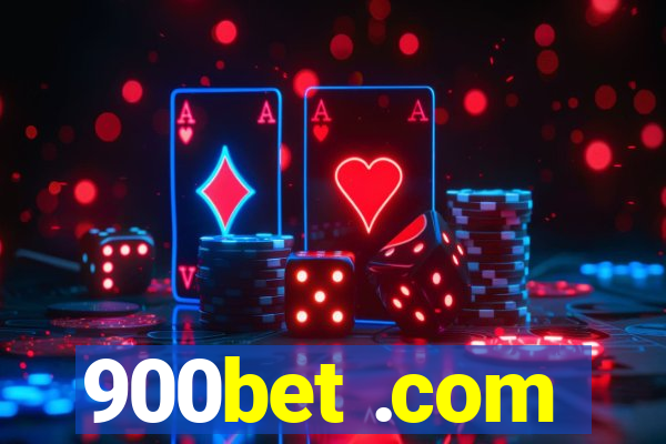 900bet .com